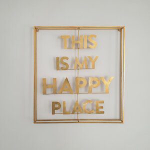 This Is My Happy Place - Gold Sign